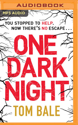 One Dark Night by Tom Bale