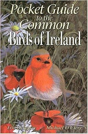 Pocket Guide to the Common Birds of Ireland by Eric Dempsey