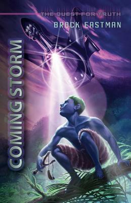 Coming Storm: An Obbin Adventure by Brock Eastman