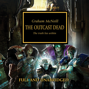 The Outcast Dead by Graham McNeill