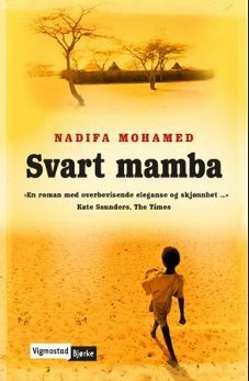 Svart mamba by Nadifa Mohamed