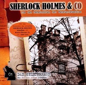 Sherlock Holmes & Co Hörspiele: Das Geisterhaus by Arthur Conan Doyle, Arthur Conan Doyle