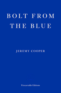 Bolt from the Blue by Jeremy Cooper