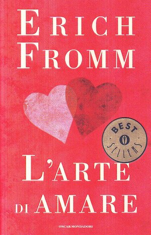 L'arte di amare by Erich Fromm