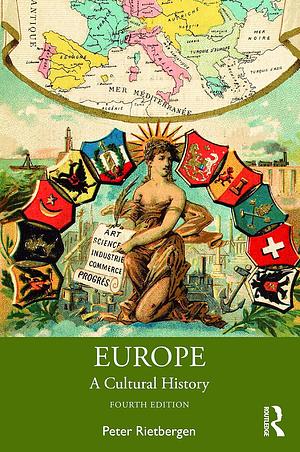 Europe: A Cultural History by Peter Rietbergen