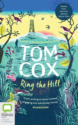 Ring the Hill by Tom Cox