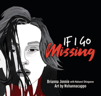 If I Go Missing by Brianna Jonnie