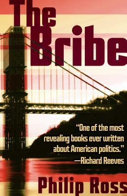 The Bribe by Philip Ross