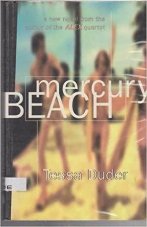 Mercury Beach by Tessa Duder