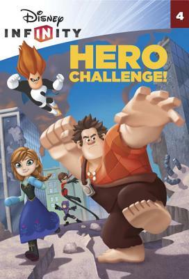 Hero Challenge! (Disney Infinity) by Amy Weingartner