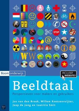 Beeldtaal by Willem Koetsenruijter, Jos van den Broek, Laetitita Smit, Jaap de Jong