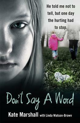 Don't Say a Word by Kate Marshall