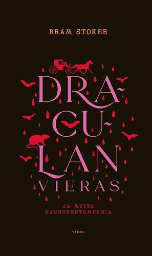 Draculan vieras ja muita kauhukertomuksia by Bram Stoker