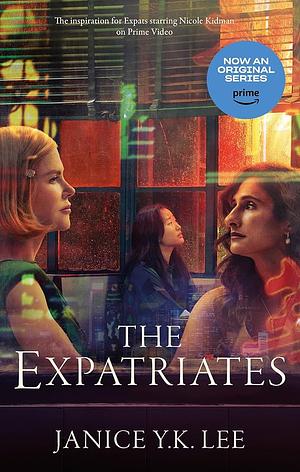 The Expatriates by Janice Y.K. Lee