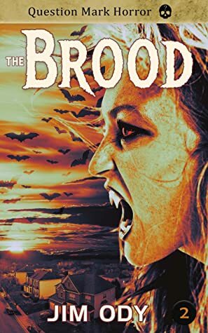 The Brood  by Jim Ody