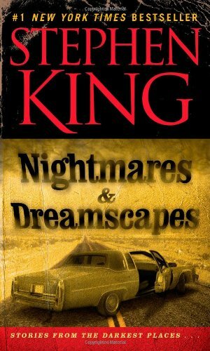 Nightmares and Dreamscapes by Stephen King