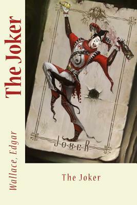 The Joker by Edgar Wallace