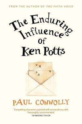 The Enduring Influence of Ken Potts by Paul Connolly