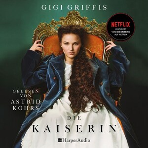 Die Kaiserin by Gigi Griffis
