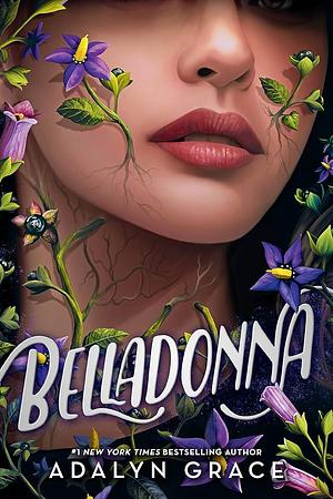 Belladonna - Die Berührung des Todes by Adalyn Grace