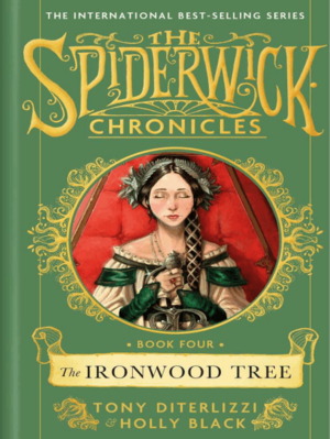 The Ironwood Tree by Holly Black, Tony DiTerlizzi