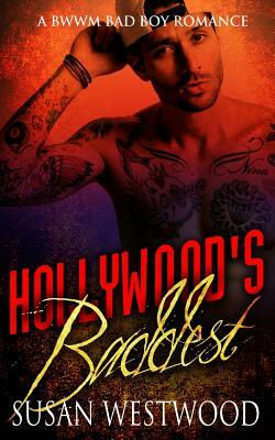 Hollywood's Baddest by Susan Westwood