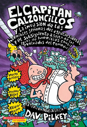 Capt UnderpantsThe Invasion... by Dav Pilkey