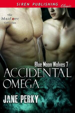 Accidental Omega by Jane Perky