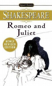 Romeo and Juliet by William Shakespeare