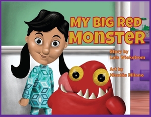 My Big Red Monster (paper) by Lois Wickstrom