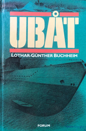 Ubåt by Lothar-Günther Buchheim