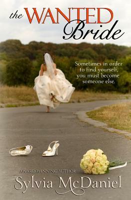 The Wanted Bride by Sylvia McDaniel