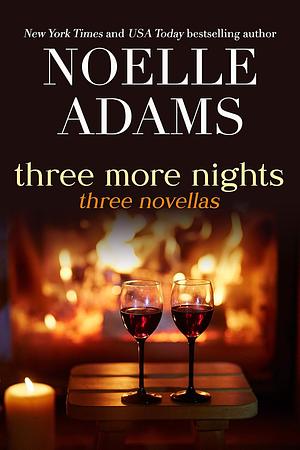 Three More Nights by Noelle Adams