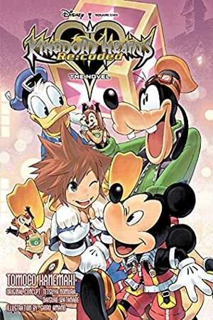 Kingdom Hearts Re:coded: The Novel (light novel) by Tomoco Kanemaki, Daisuke Watanabe, Tetsuya Nomura, Shiro Amano
