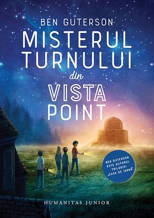 Misterul turnului din Vista Point by Ben Guterson