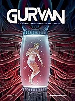 Gurvan by P.-J. Hérault, Mathieu Mariolle