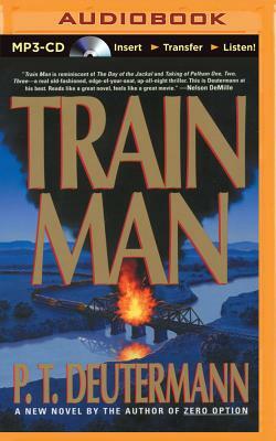 Train Man by P. T. Deutermann