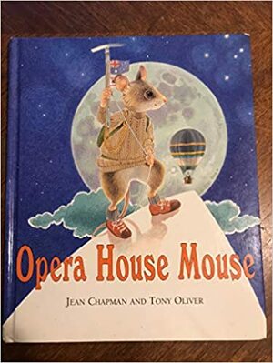 Opera House Mouse by Jean Chapman