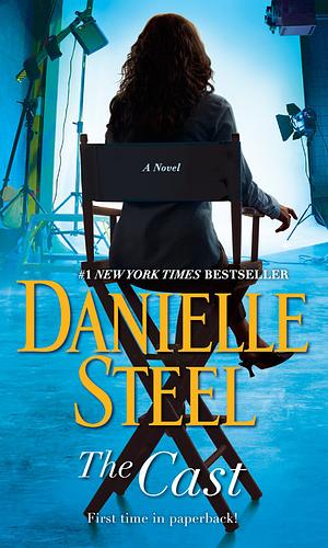 The Cast by Danielle Steel