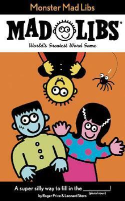Monster Mad Libs by Roger Price, Leonard Stern