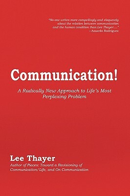 Communication! by Lee Thayer