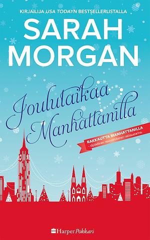 Joulutaikaa Manhattanilla by Sarah Morgan