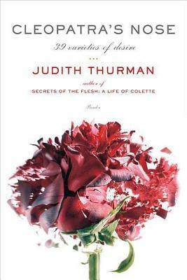 Cleopatra's Nose by Judith Thurman