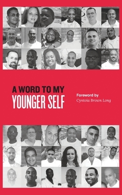 A Word to My Younger Self by Chris Self