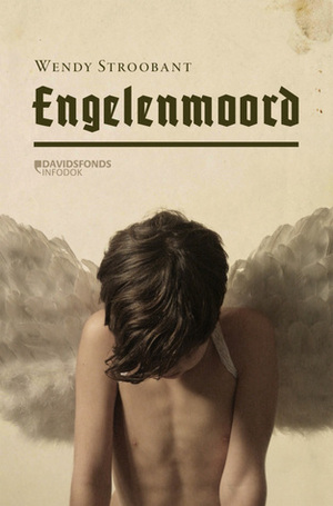 Engelenmoord by Wendy Stroobant