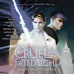 A Cruel and Fated Light by Ashley Shuttleworth