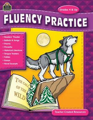 Fluency Practice, Grades 4 & Up by Melissa Hart