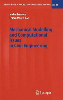 Mechanical Modelling and Computational Issues in Civil Engineering by 