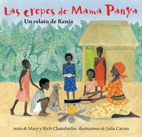 Las Crepes de Mama Panya by Mary Chamberlin