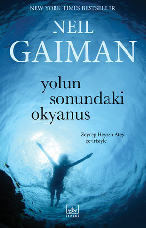 Yolun Sonundaki Okyanus by Neil Gaiman